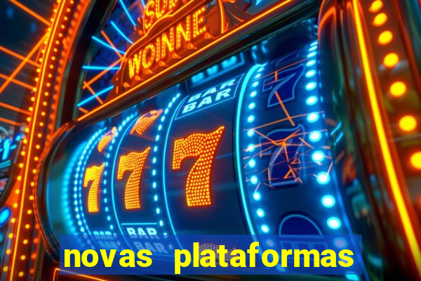 novas plataformas fortune tiger